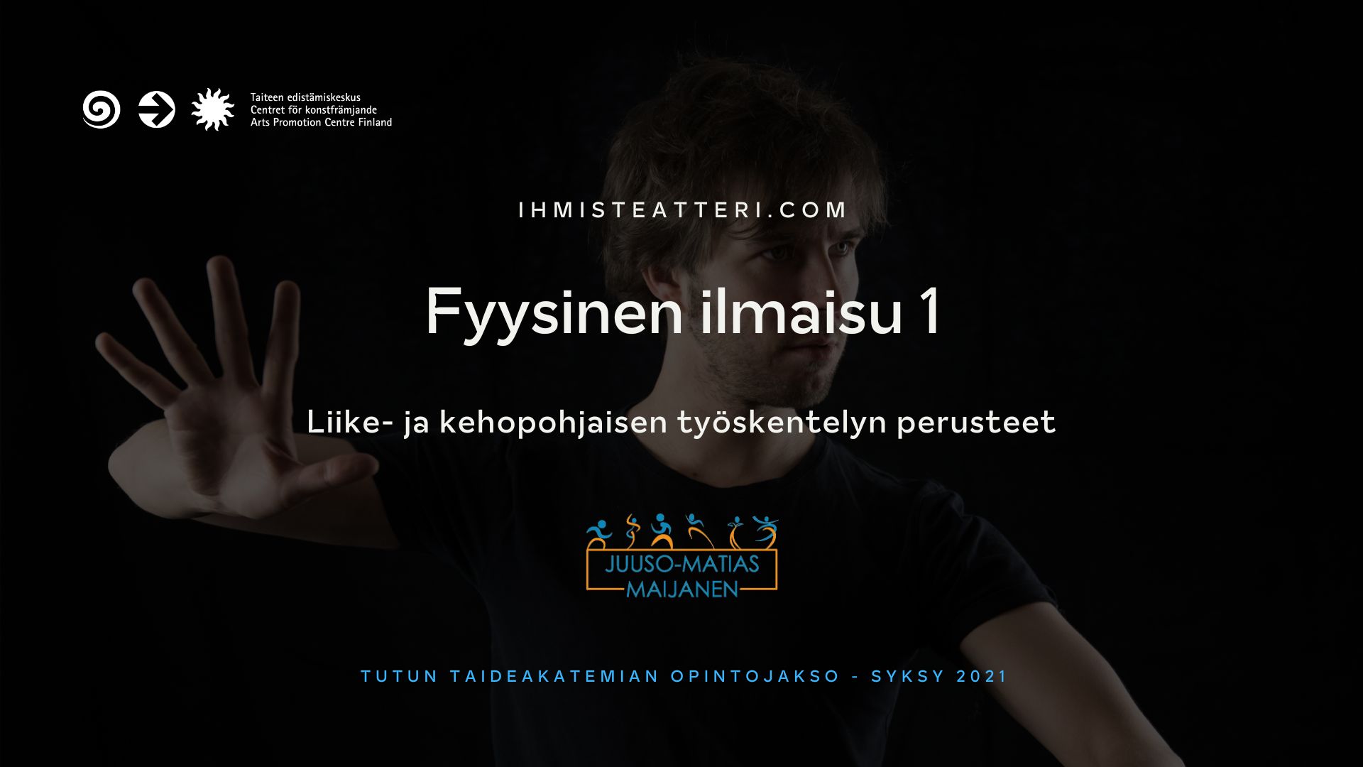 Fyysinen ilmaisu 1